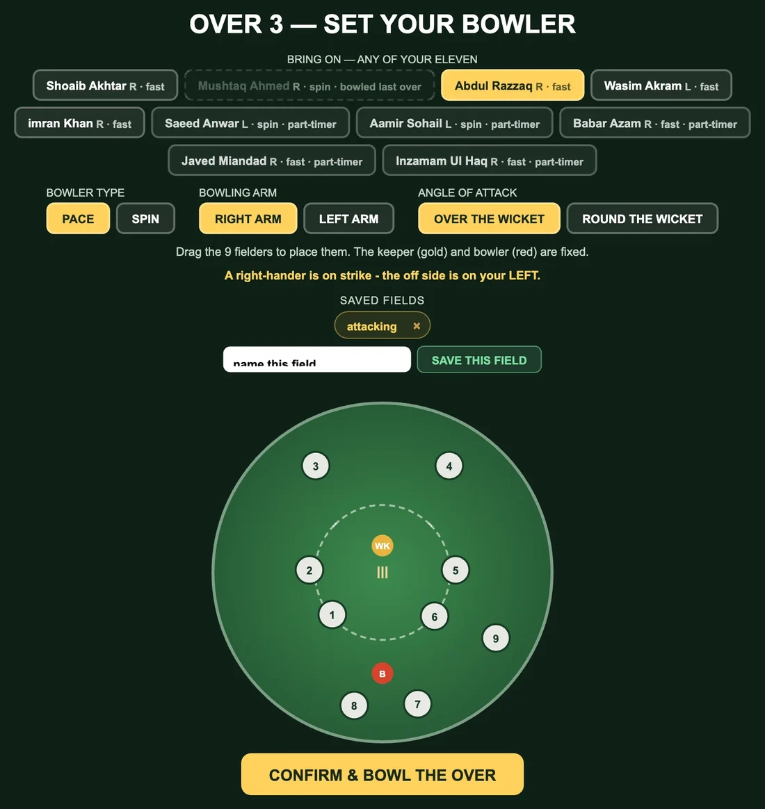 The Howzat Live captain's screen at the top of an over: the player's own eleven bowlers by name - Shoaib Akhtar, Mushtaq Ahmed, Abdul Razzaq, Wasim Akram and the rest - pace or spin, right or left arm, over or round the wicket, and the field diagram with nine fielders to drag into place.